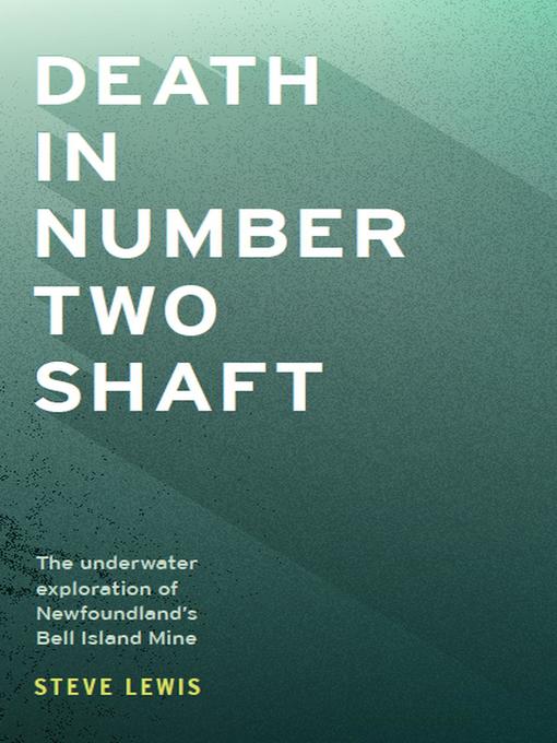 Title details for Death in Number Two Shaft by Steve Lewis - Available